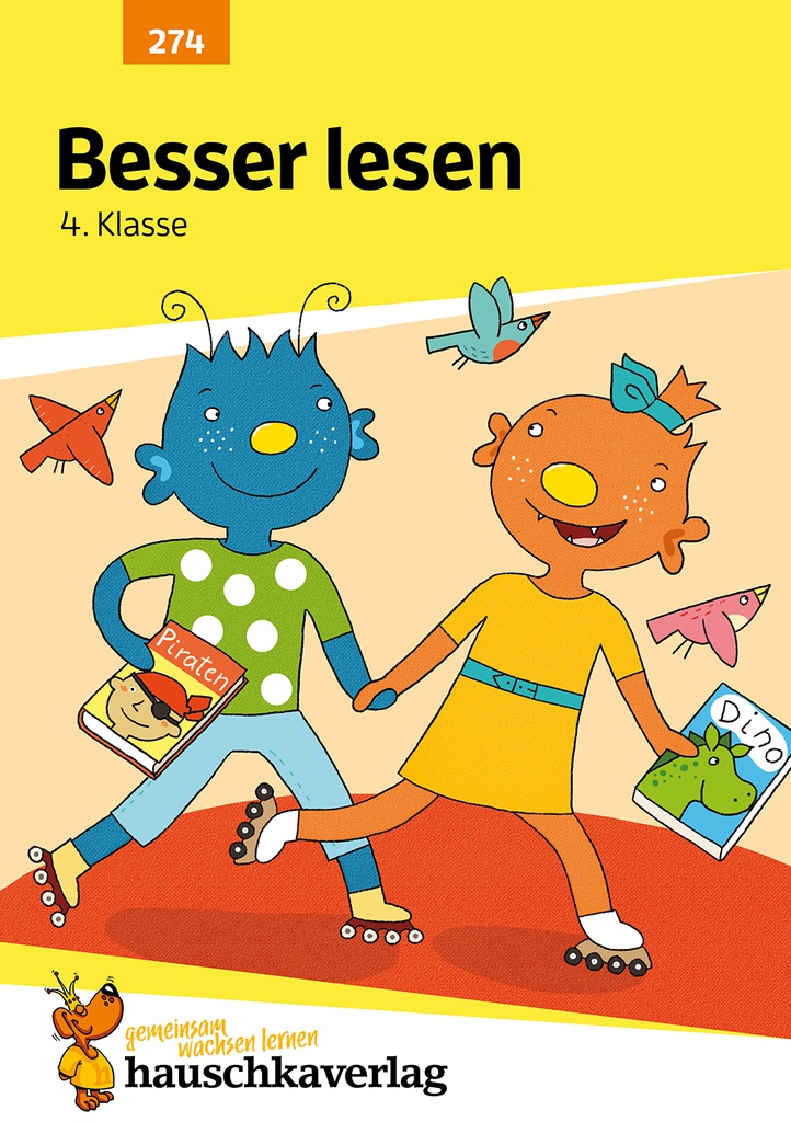 Deutsch 4. Klasse Übungsheft - Besser lesen