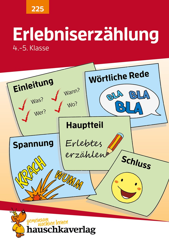 Deutsch 4./5. Klasse Übungsheft - Erlebniserzählung